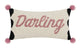 DARLING W/ POM POM HOOK PILLOW
