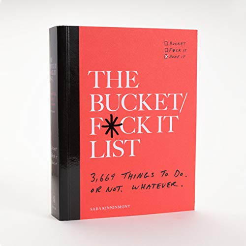 BUCKET F*CK IT LIST